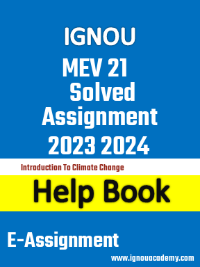 IGNOU MEV 21 Solved Assignment 2023 2024